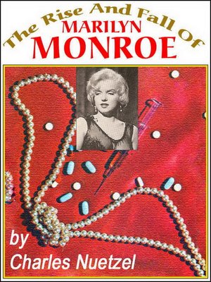 cover image of The Rise & Fall of Marilyn Monroe